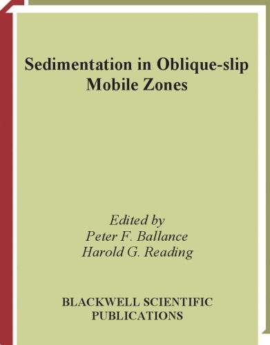Sedimentation in Oblique-slip Mobile Zones: Special Publication 4 of the IAS (International Association Of Sedimentologists Series)