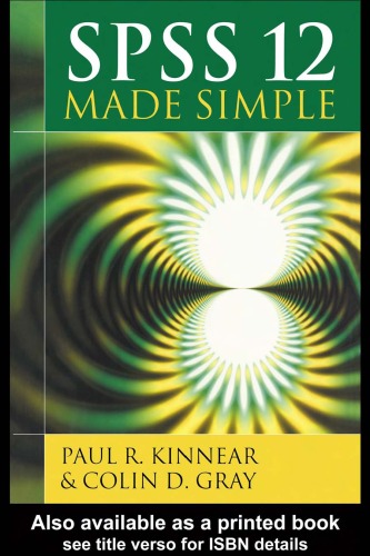 SPSS 12 Made Simple
