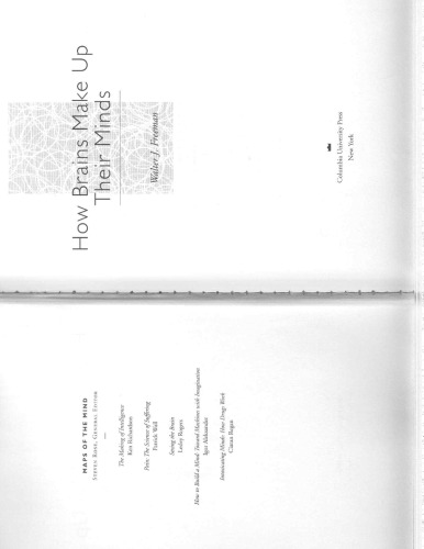 How Brains Make Up Their Minds