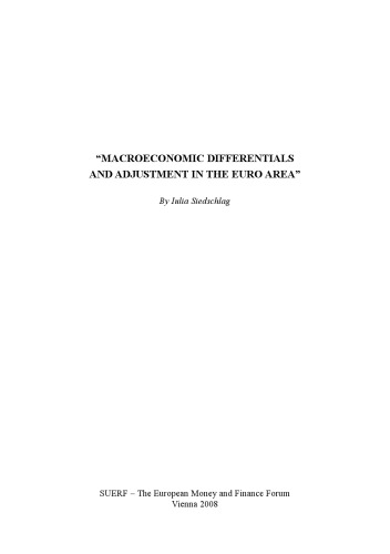 Macroeconomic differentials and adjustment in the euro area
