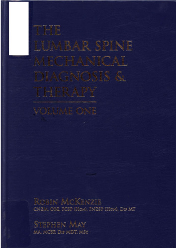 The Lumbar Spine: Mechanical Diagnosis and Therapy 2nd Edition (2 Volume Set)