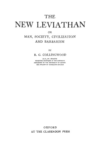 The New Leviathan or Man, Society, Civilization and Barbarism