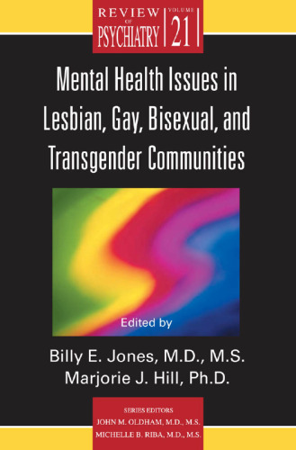 Mental Health Issues in Lesbian, Gay, Bisexual, and Transgender Communities (Review of Psychiatry)