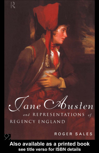 Jane Austen and Representations of Regency England