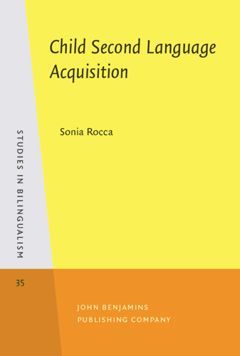 Child Second Language Acquisition; A bi-directional study of English and Italian tense-aspect morphology (Studies in Bilingualism)