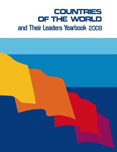 Countries of the World and Their Leaders Yearbook 2009 (Countries of the World and Their Leaders Yearbook)
