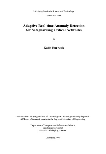 Adaptive real-time anomaly detection for safeguarding critical networks