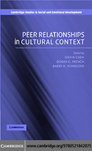 Peer Relationships in Cultural Context