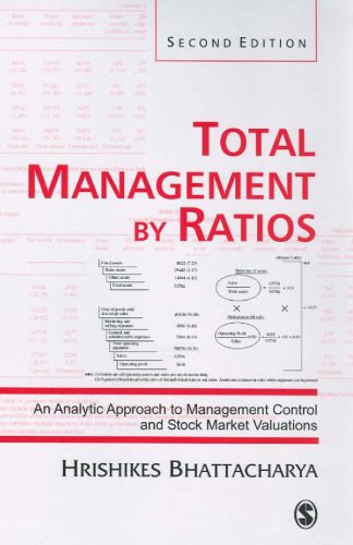 Total Management by Ratios: An Analytic Approach to Management Control and Stock Market Valuations