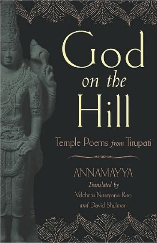 God on the Hill: Temple Poems from Tirupati