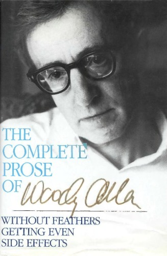 The Complete Prose of Woody Allen