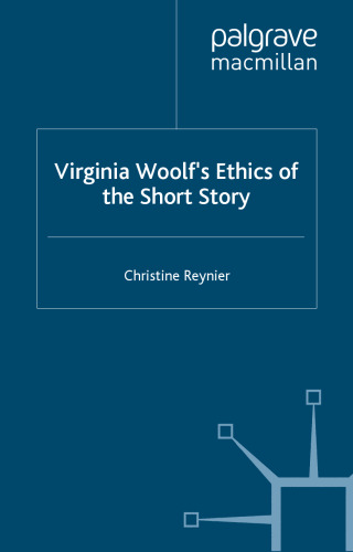 Virginia Woolf's Ethics of the Short Story