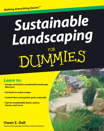 Sustainable Landscaping For Dummies (For Dummies (Home & Garden))