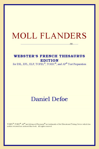 Moll Flanders (Webster's French Thesaurus Edition)