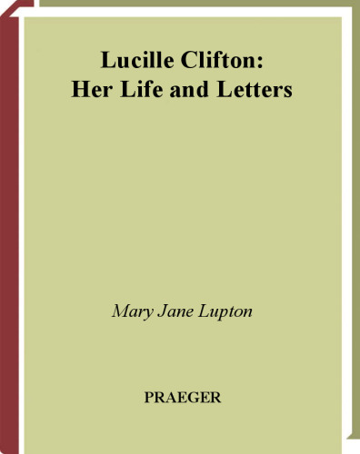 Lucille Clifton: Her Life and Letters (Women Writers of Color)