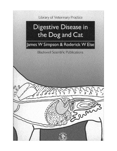 Digestive Disease in the Dog and Cat (Library Vet Practice)