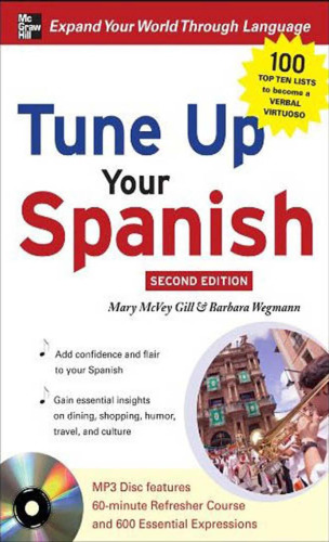 Tune Up Your Spanish, Second Edition