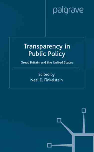 Transparency in Public Policy: Great Britain and the United States