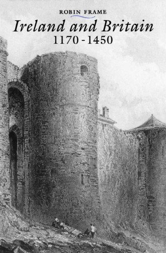 Ireland and Britain, 1170-1450