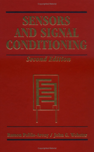 Sensors and Signal Conditioning, 2nd Edition
