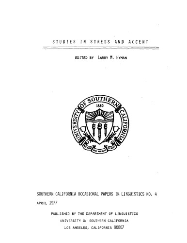 Studies in Stress and Accent (Southern California Occasional Papers in Linguistics 4)