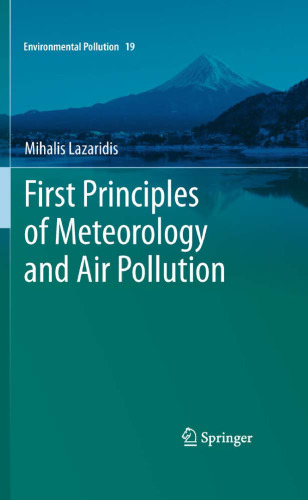 First Principles of Meteorology and Air Pollution