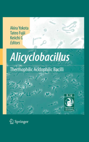 Alicyclobacillus: Thermophilic Acidophilic Bacilli