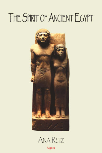 The Spirit of Ancient Egypt