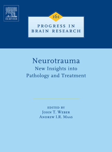 Neurotrauma: New Insights into Pathology and Treatment