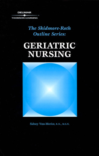 Geriatric Outline Series (Skidmore-Roth Outline Series)