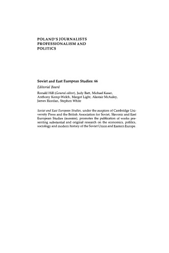 Poland’s Journalists: Professionalism and Politics