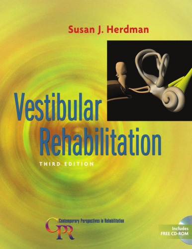Vestibular Rehabilitation (Contemporary Perspectives in Rehabilitation)