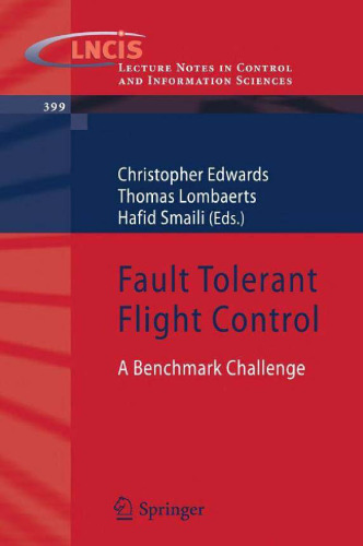 Fault Tolerant Flight Control: A Benchmark Challenge