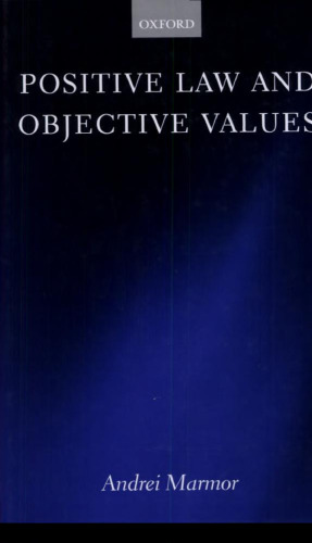 Positive Law and Objective Values
