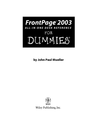 FrontPage 2003 All-in-One Desk Reference For Dummies (For Dummies (Computer Tech))
