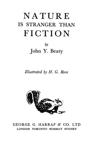 Nature is Stranger than Fiction