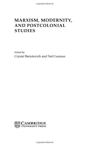 Marxism, Modernity and Postcolonial Studies (Cultural Margins)