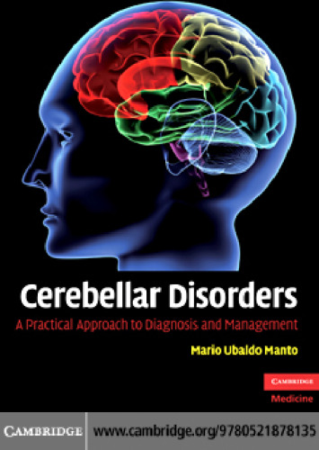 Cerebellar Disorders: A Practical Approach to Diagnosis and Management