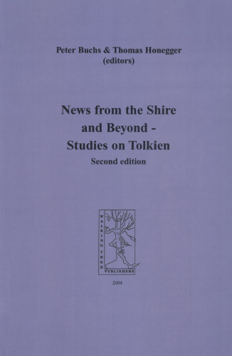 News from the Shire and Beyond - Studies on Tolkien (Cormare Series, No. 1)