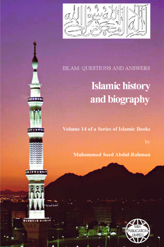 Islam: Questions And Answers - Islamic History and Biography
