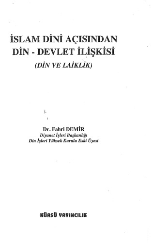 islam dini açısından din, devlet ilişkisi : (din ve laiklik)