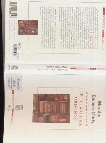 Les forces imaginantes du droit : Tome 2, Le pluralisme ordonne