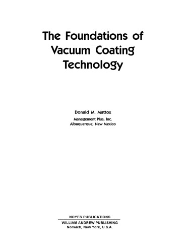 The Foundations of Vacuum Coating Technology