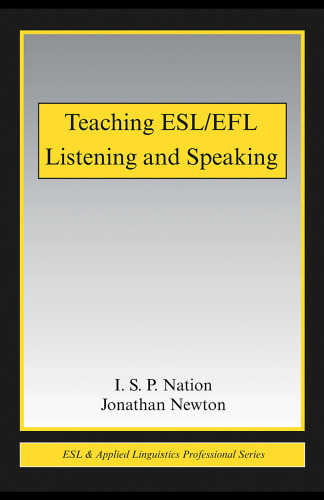 Teaching ESL EFL Listening and Speaking (Esl & Applied Linguistics Professional)