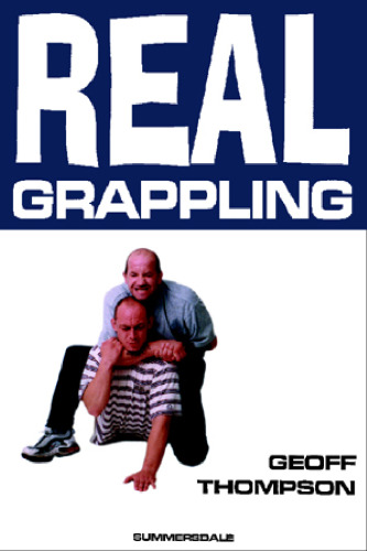 Real Grappling (Martial Arts)