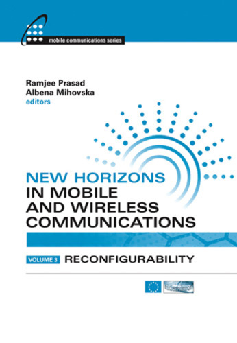 New Horizons in Mobile and Wireless Communications: Reconfigurability (Artech House Mobile Communications)