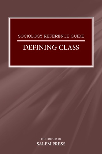 Defining Class (Sociology Reference Guide)