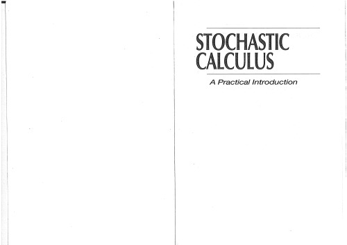 Stochastic Calculus: A practical Introduction (Probability and Stochastics Series)