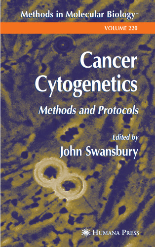 Cancer Cytogenetics: Methods and Protocols (Methods in Molecular Biology)