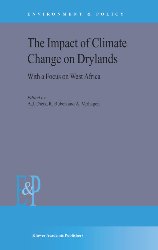The Impact of Climate Change on Drylands: With a focus on West Africa (Environment & Policy)